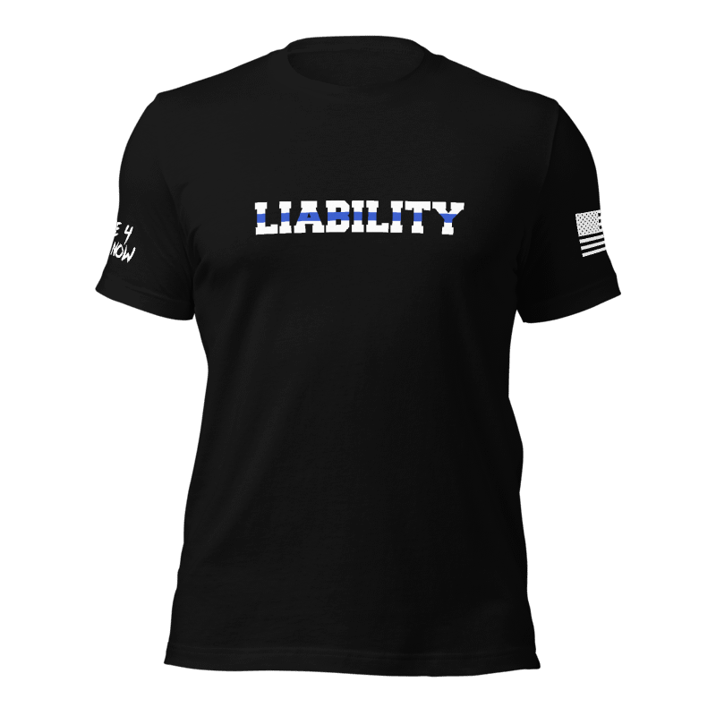 Liability Shirt