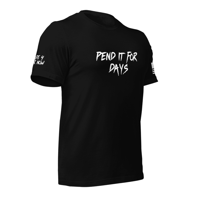 Pend it for Days Shirt