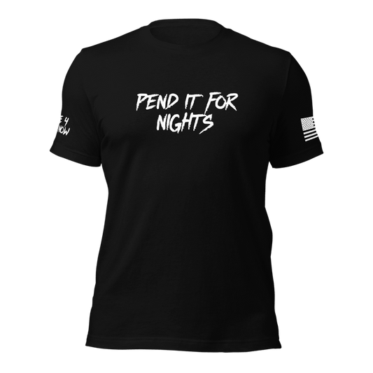 Pend it for Nights Shirt